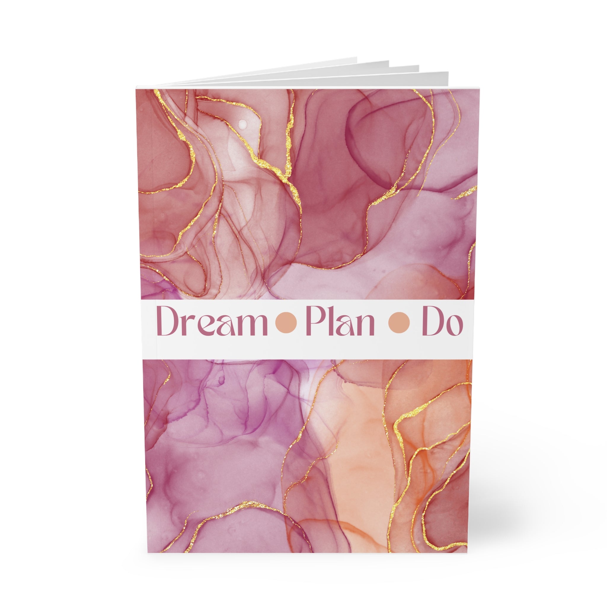 Dream Plan Do Notebook