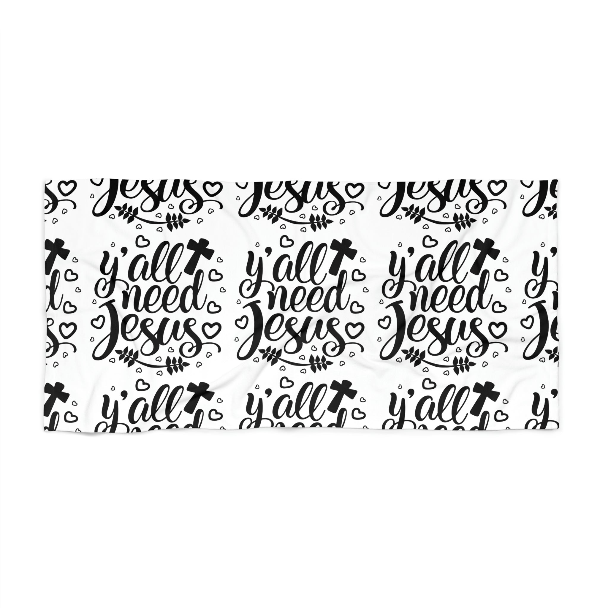 Need Jesus Beach Towel