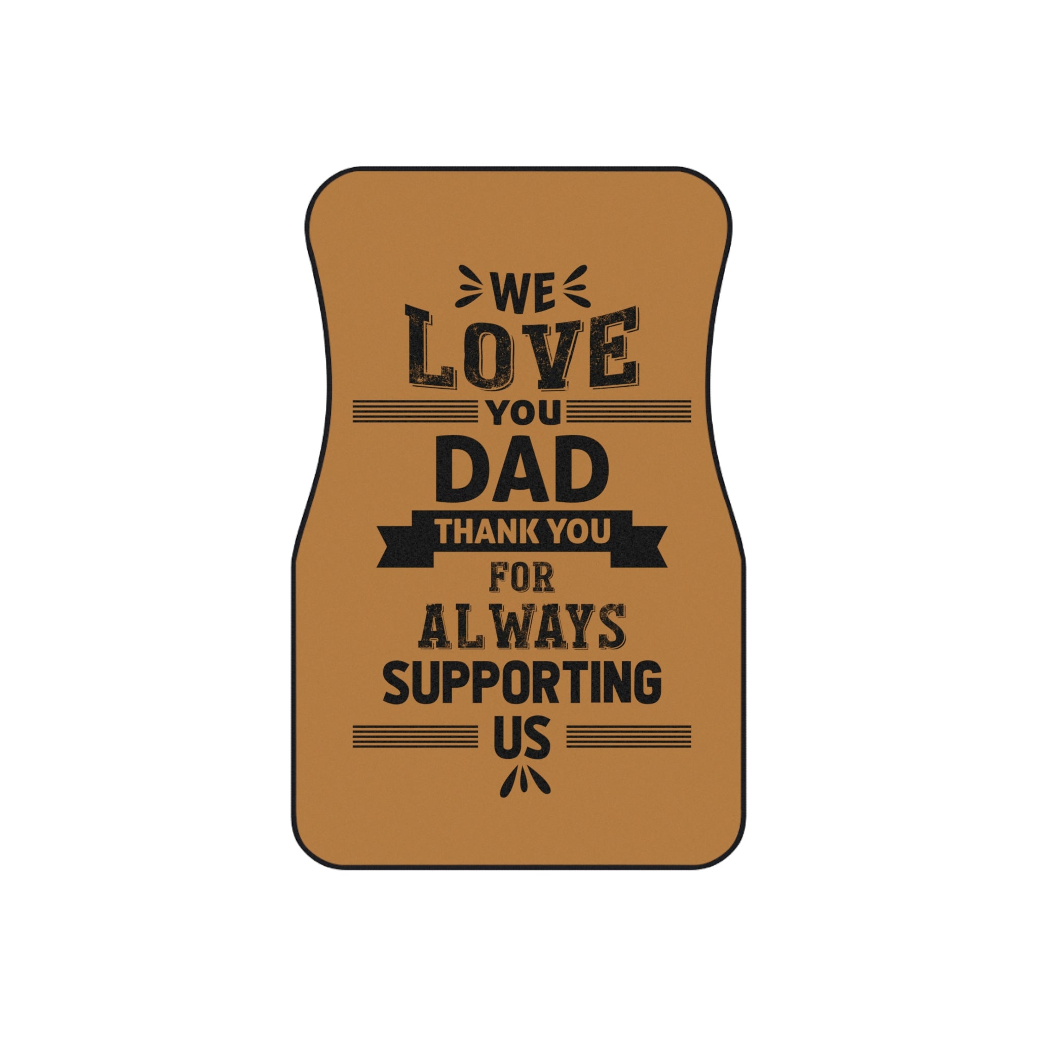 A Foot Gift For Dad Show Him Love Car Mats (2x Front)