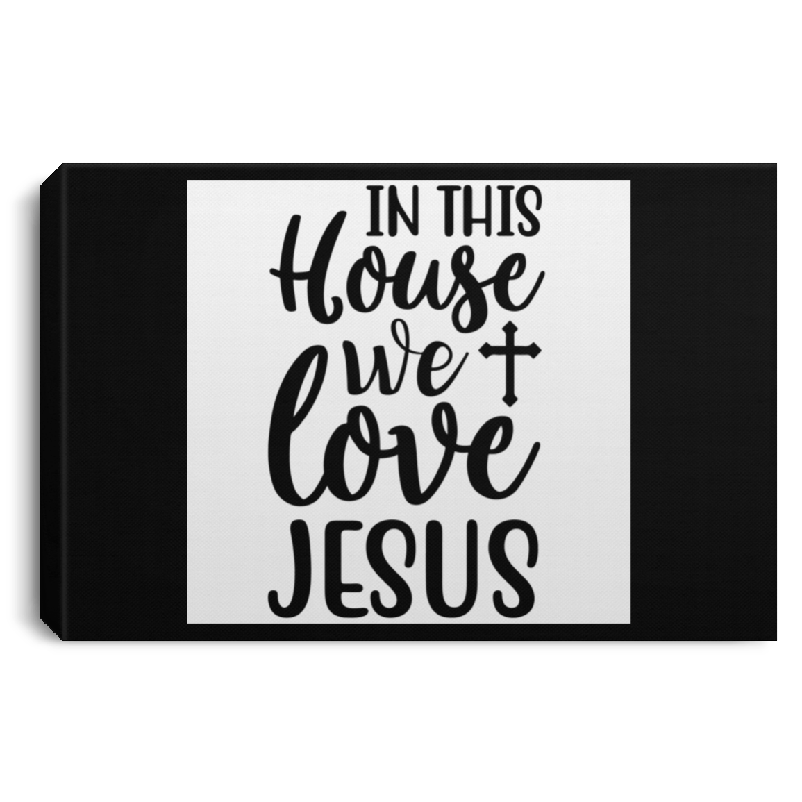 In This House CANLA75 Landscape Canvas .75in Frame