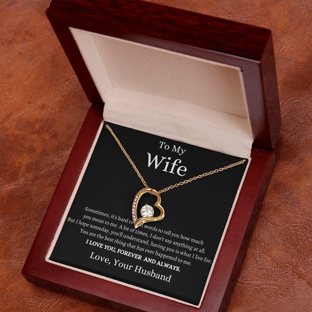My Wife, I Love You Forever And Always
