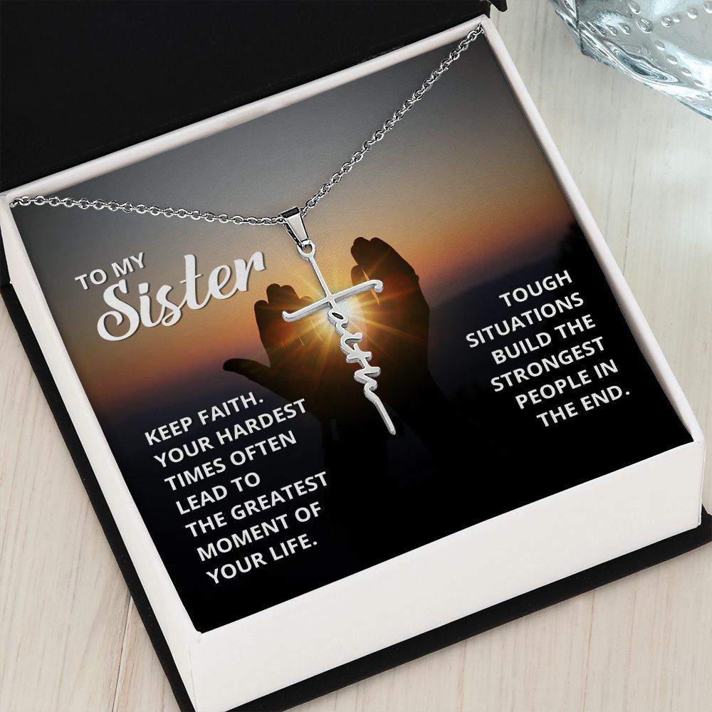 My Sister Keep The Faith