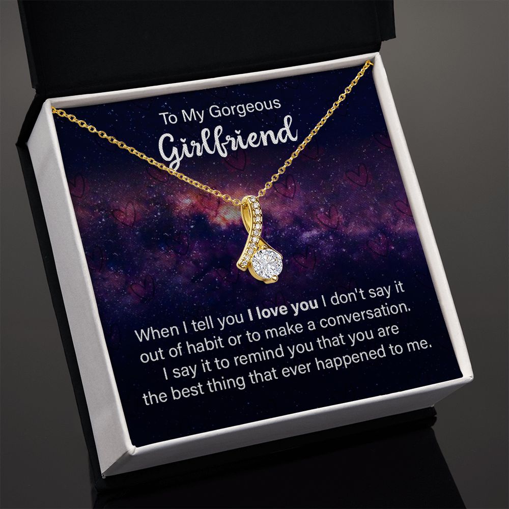 To My Gorgeous Girlfriend