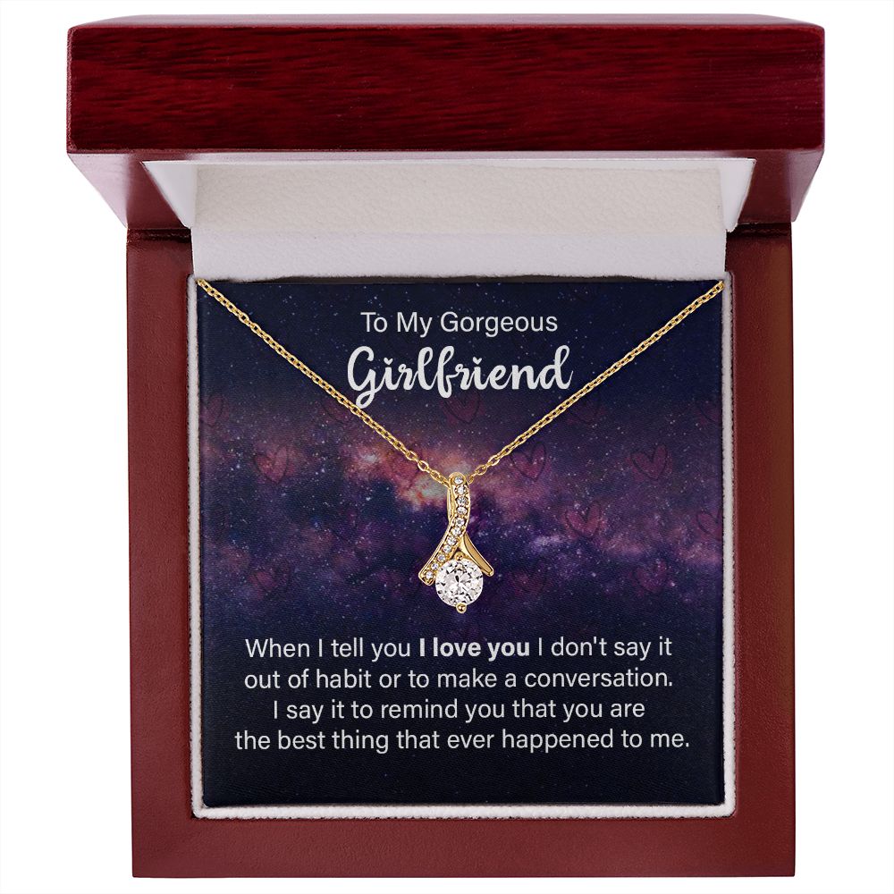 To My Gorgeous Girlfriend