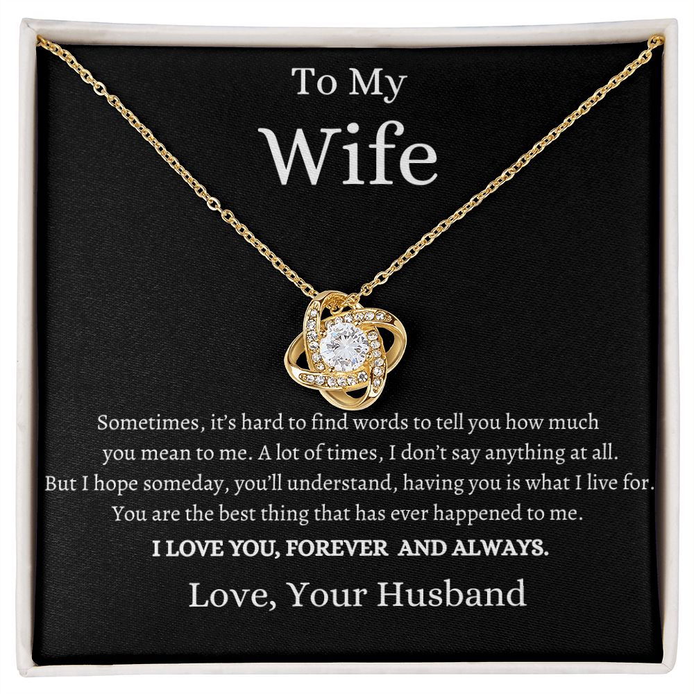 My Wife, I Love You Forever And Always