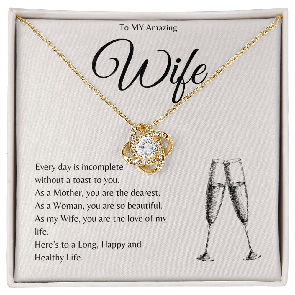 A Toast To My Wife