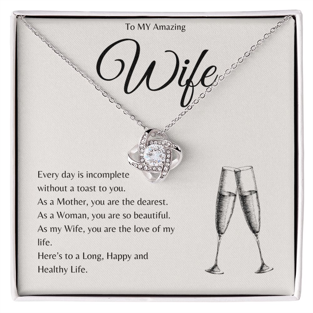 A Toast To My Wife