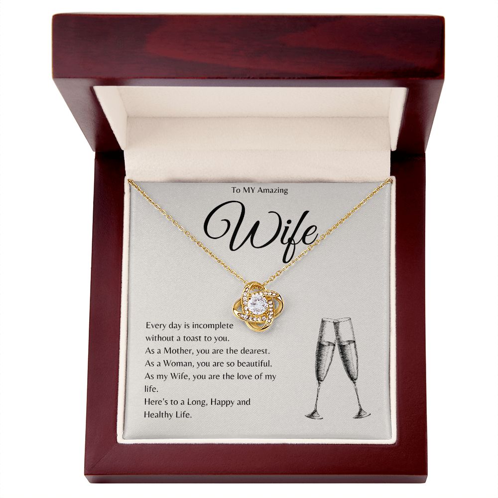 A Toast To My Wife