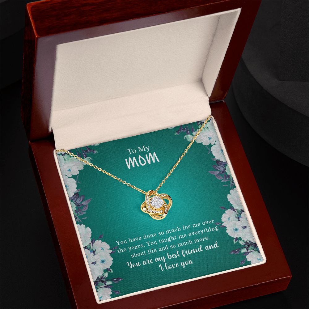 To My Mom | You Are My Best Friend - Love Knot Necklace