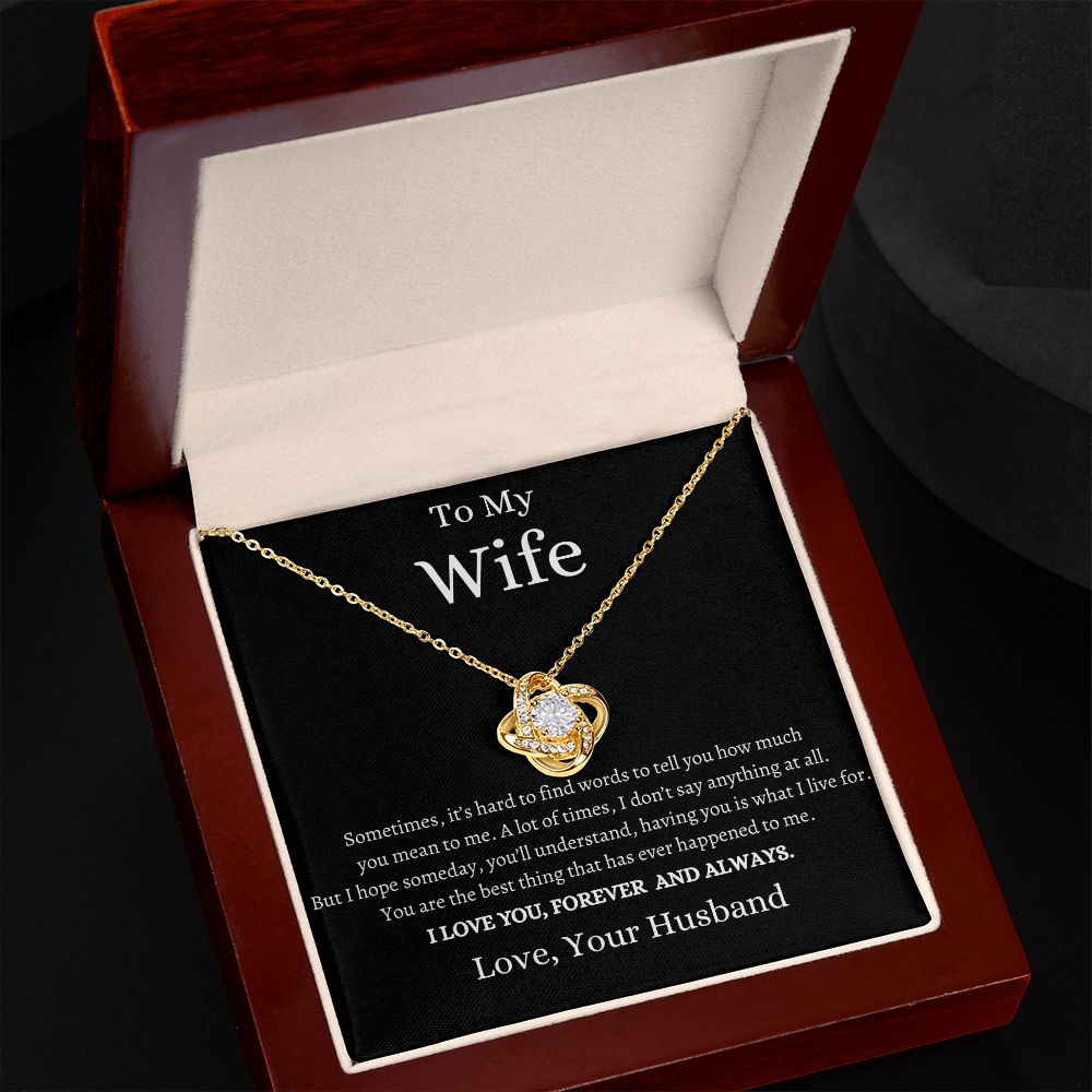 My Wife, I Love You Forever And Always