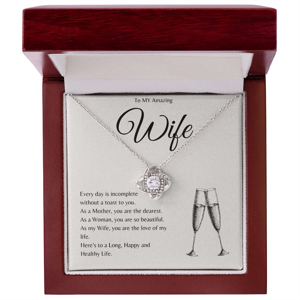 A Toast To My Wife
