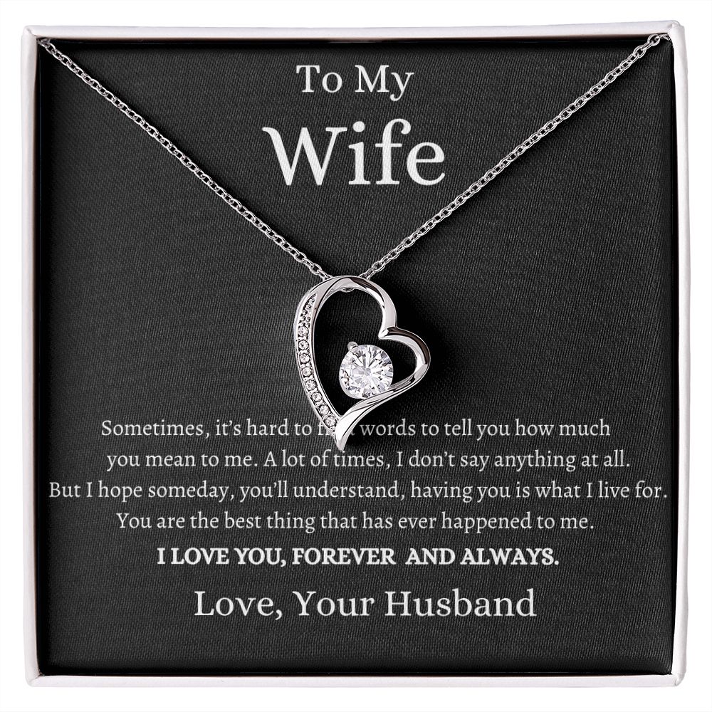 My Wife, I Love You Forever And Always