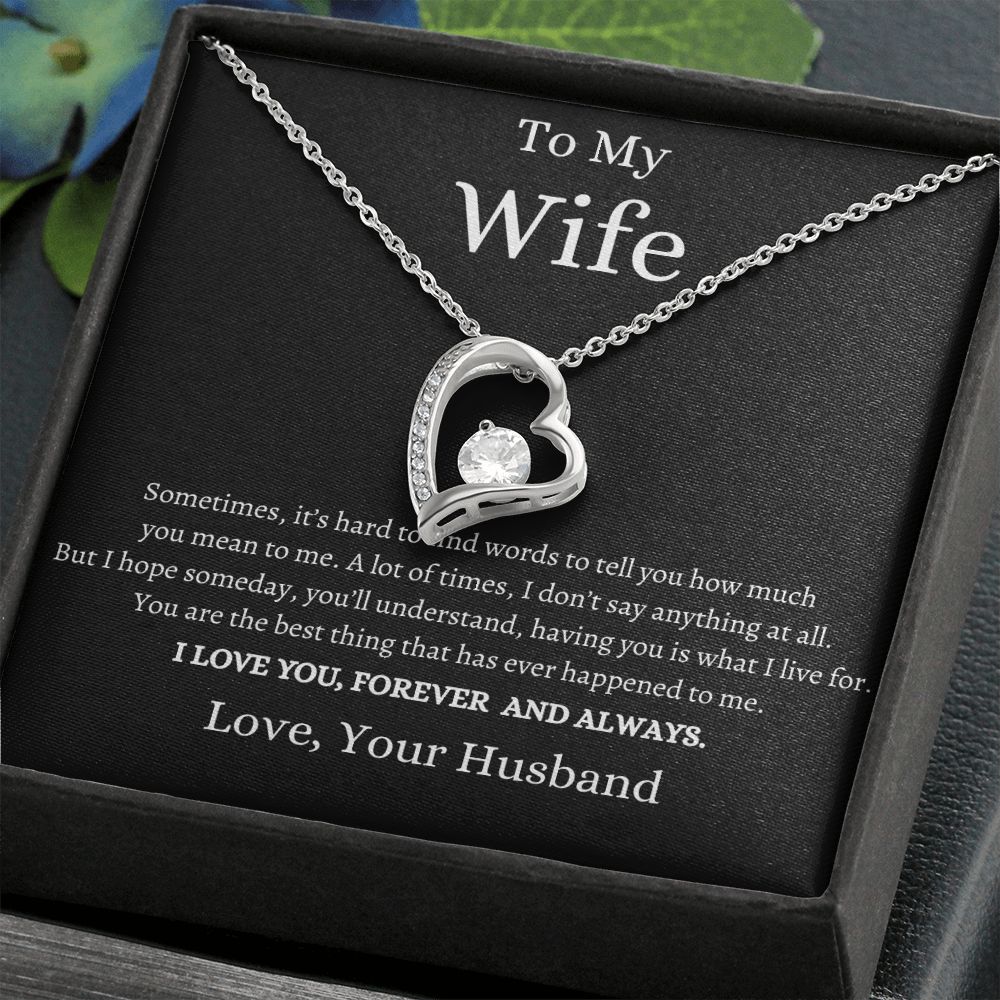 My Wife, I Love You Forever And Always