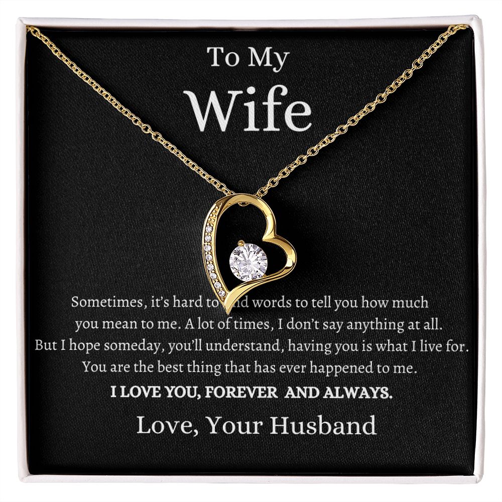 My Wife, I Love You Forever And Always