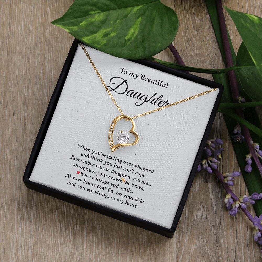 To My Beautiful Daughter | You Are Always In My Heart - Forever Love Necklace