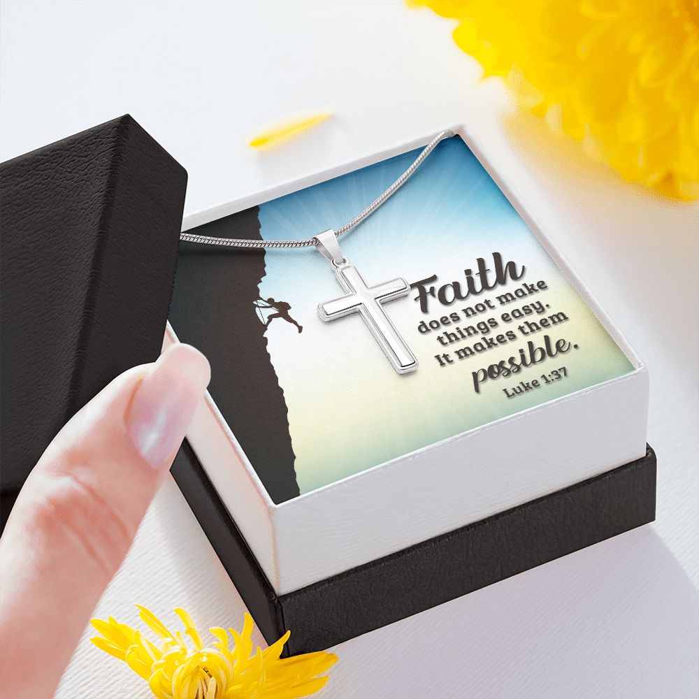 Faith Makes Things Possible