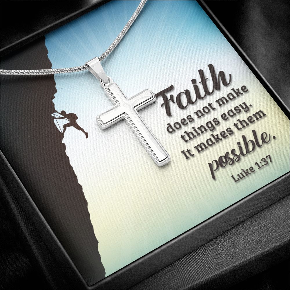 Faith Makes Things Possible