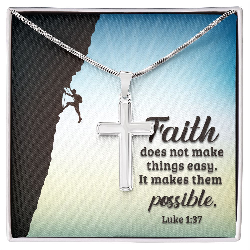 Faith Makes Things Possible