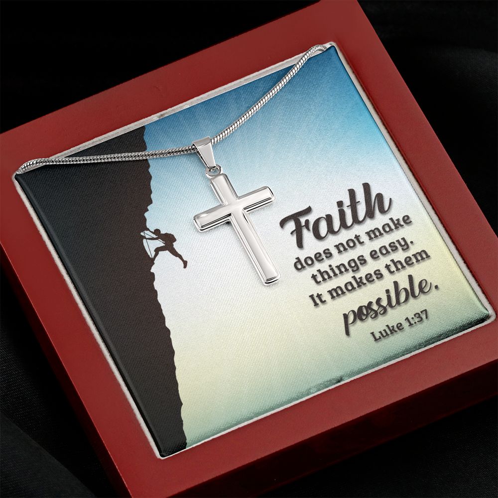 Faith Makes Things Possible