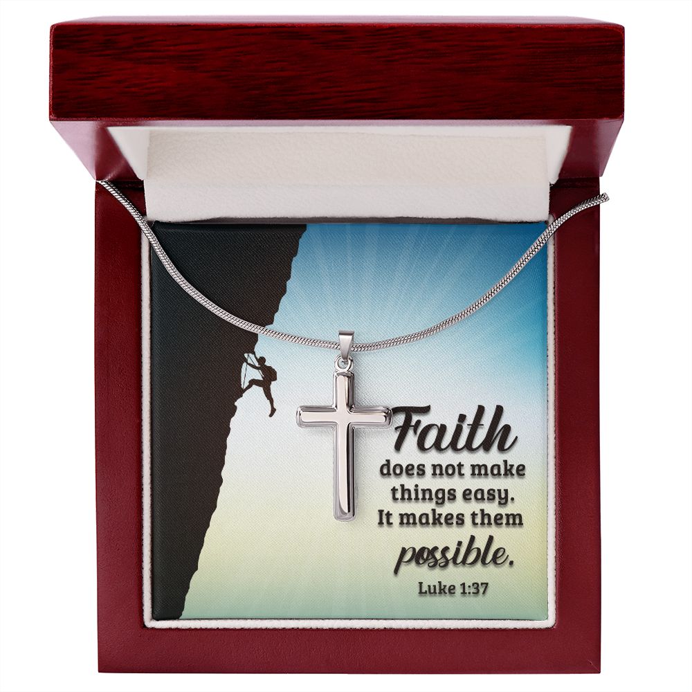 Faith Makes Things Possible