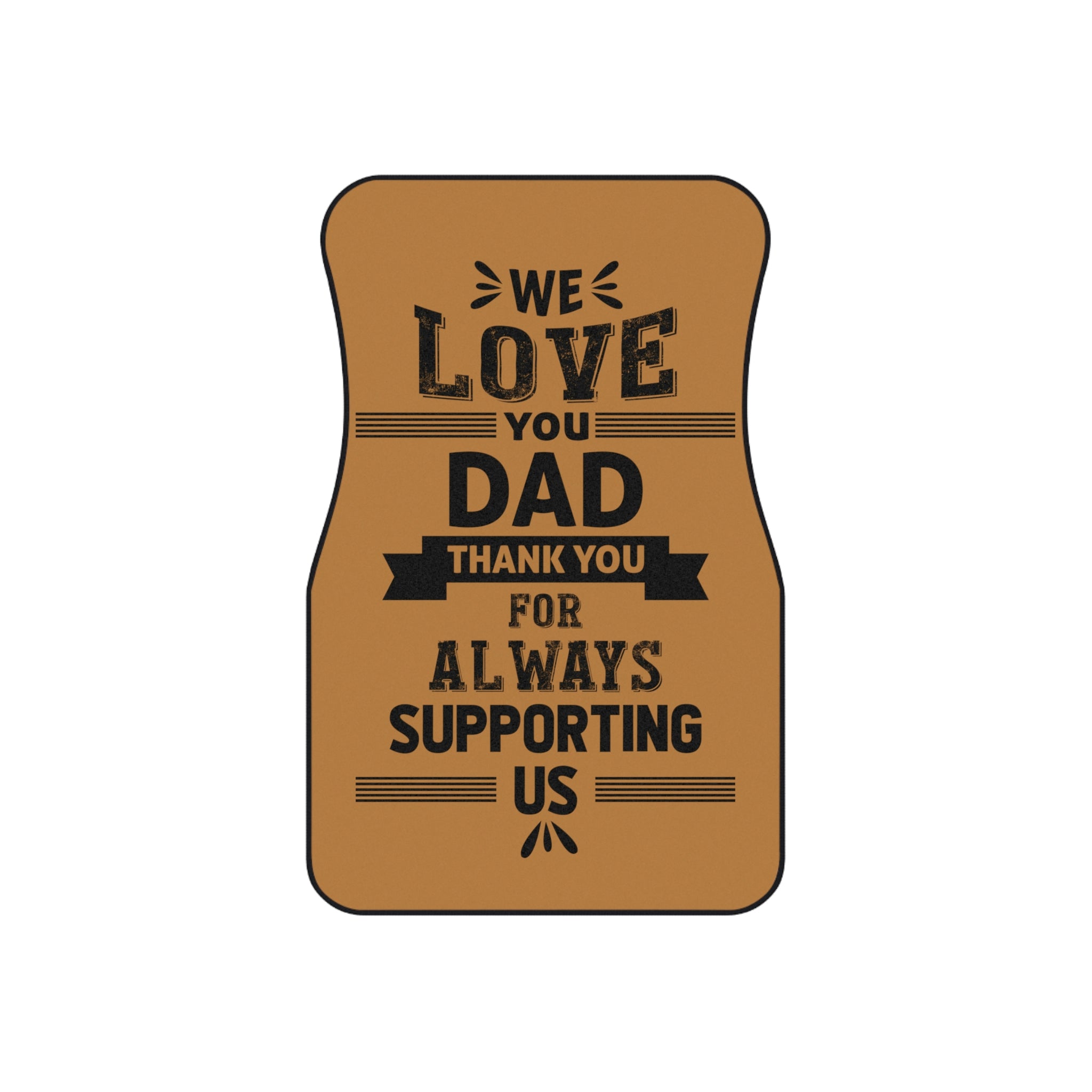 A Foot Gift For Dad Show Him Love Car Mats (2x Front)