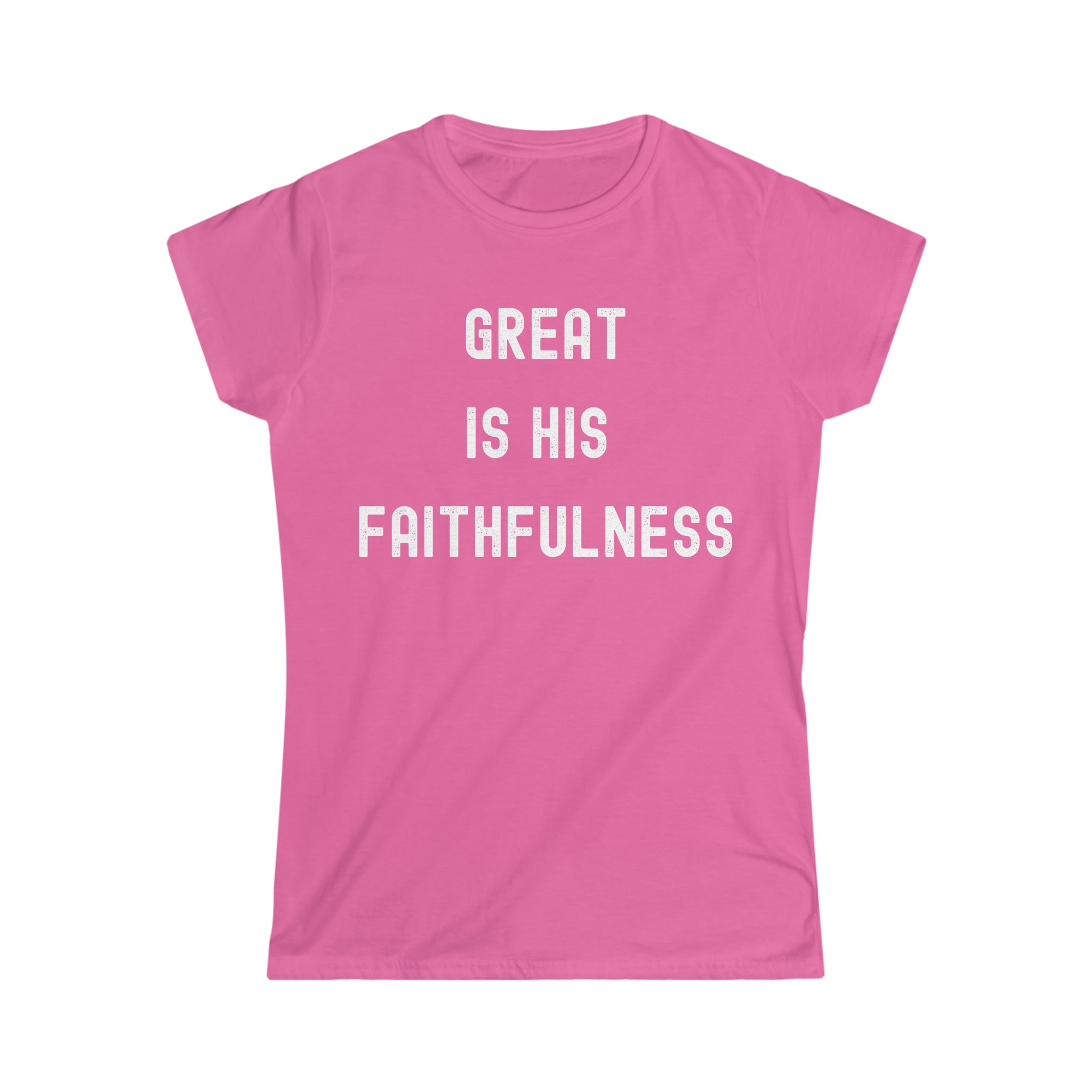 Great is His Faithfulness Women's Softstyle Tee