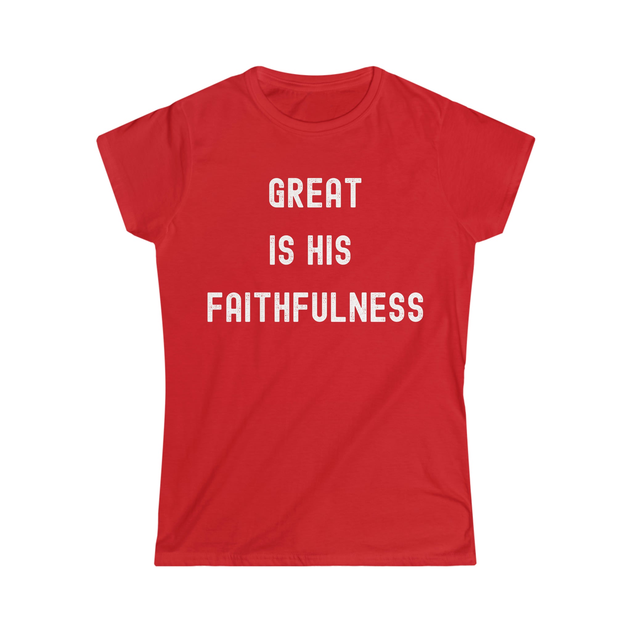 Great is His Faithfulness Women's Softstyle Tee