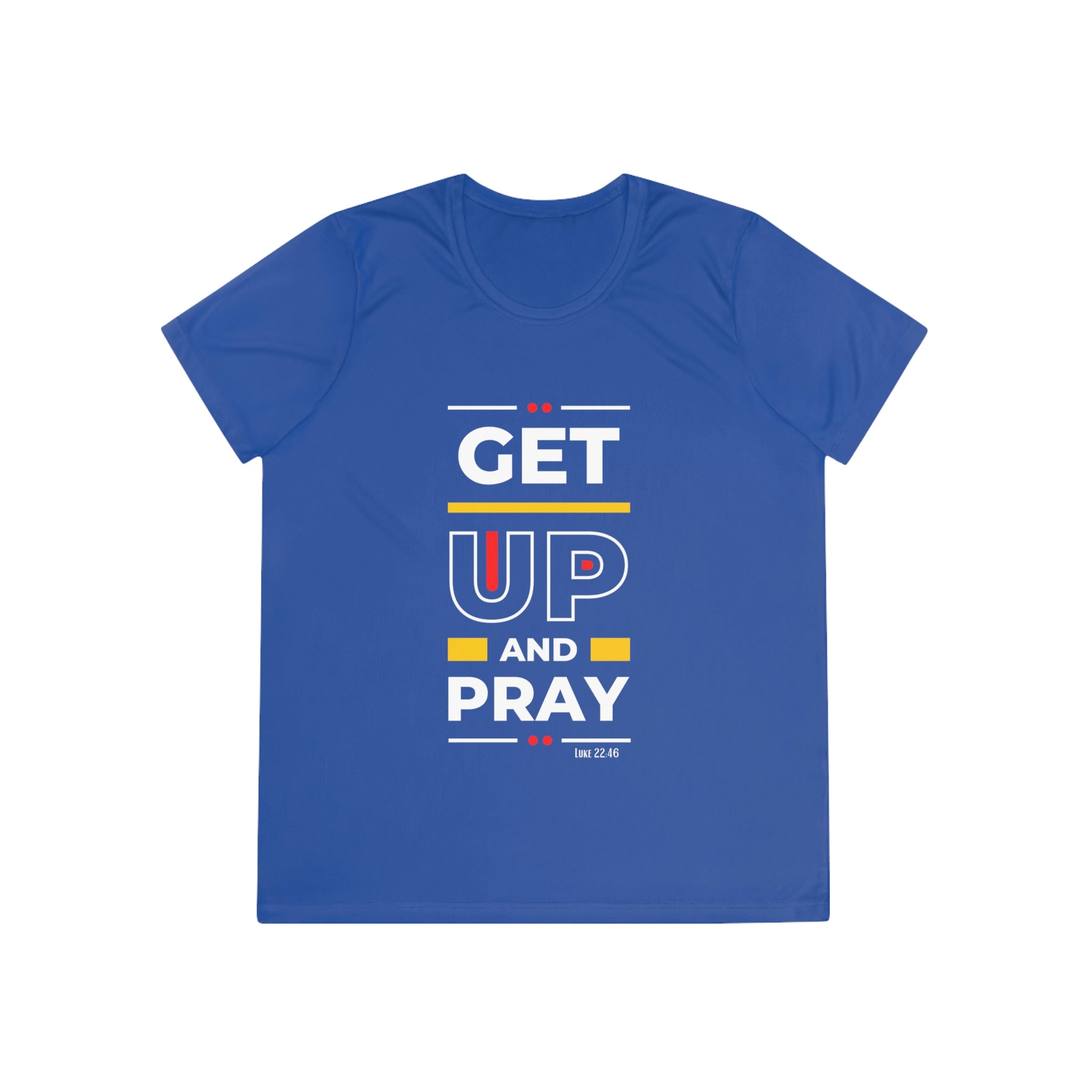 Get Up and Pray Ladies Competitor Tee