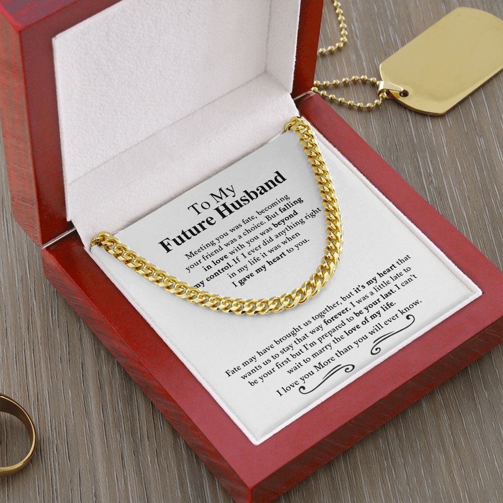 To My Future Husband | I Love You - Cuban Link Chain
