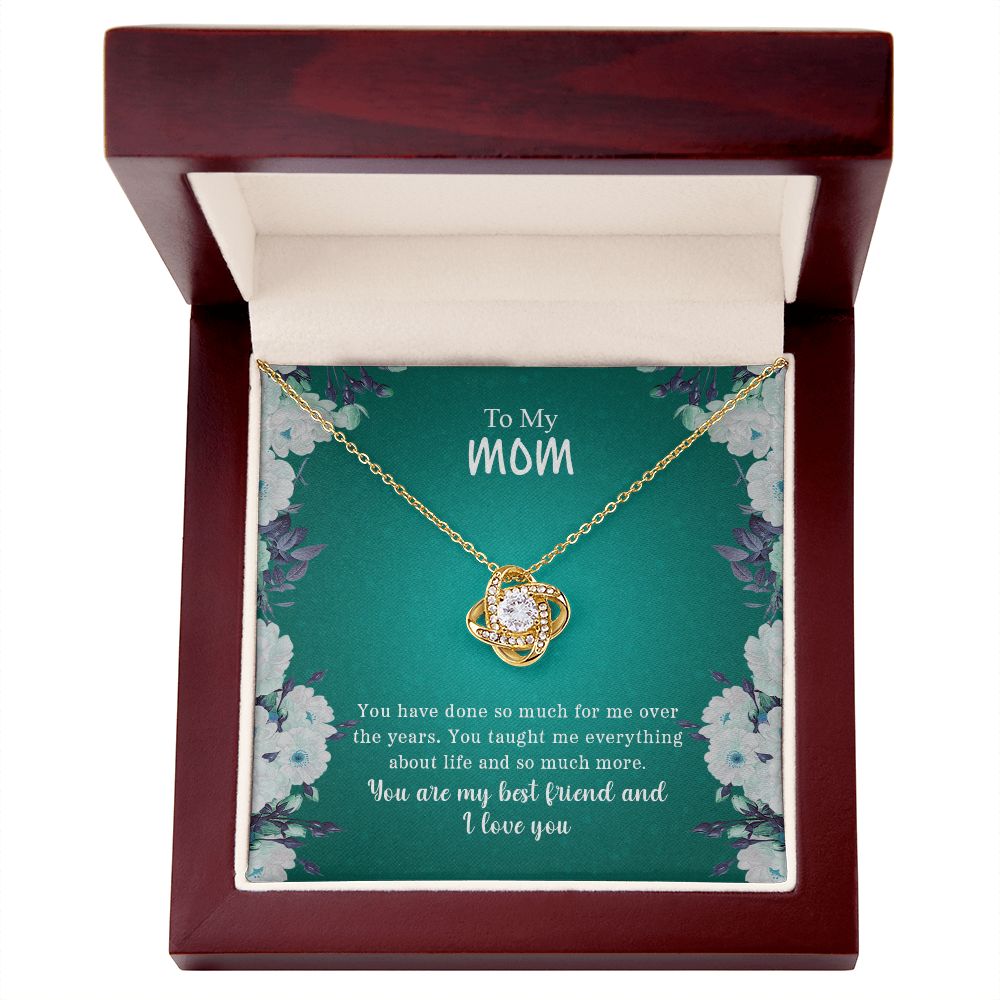 To My Mom | You Are My Best Friend - Love Knot Necklace